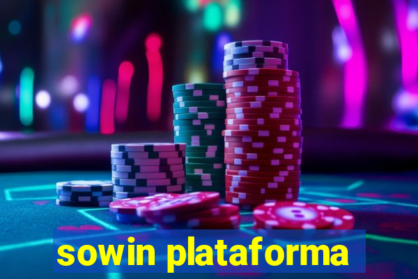 sowin plataforma